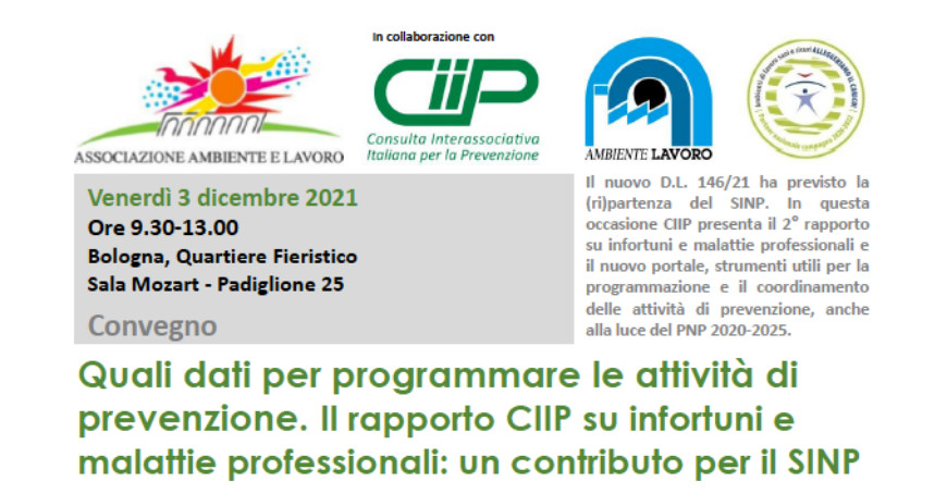 Quali dati per programmare le attività di prevenzione. Il rapporto CIIP su infortuni e malattie professionali: un contributo per il SINP