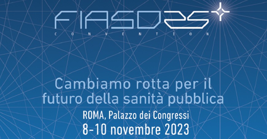 Convention FIASO 25 - Cambiamo rotta per il futuro della sanità pubblica